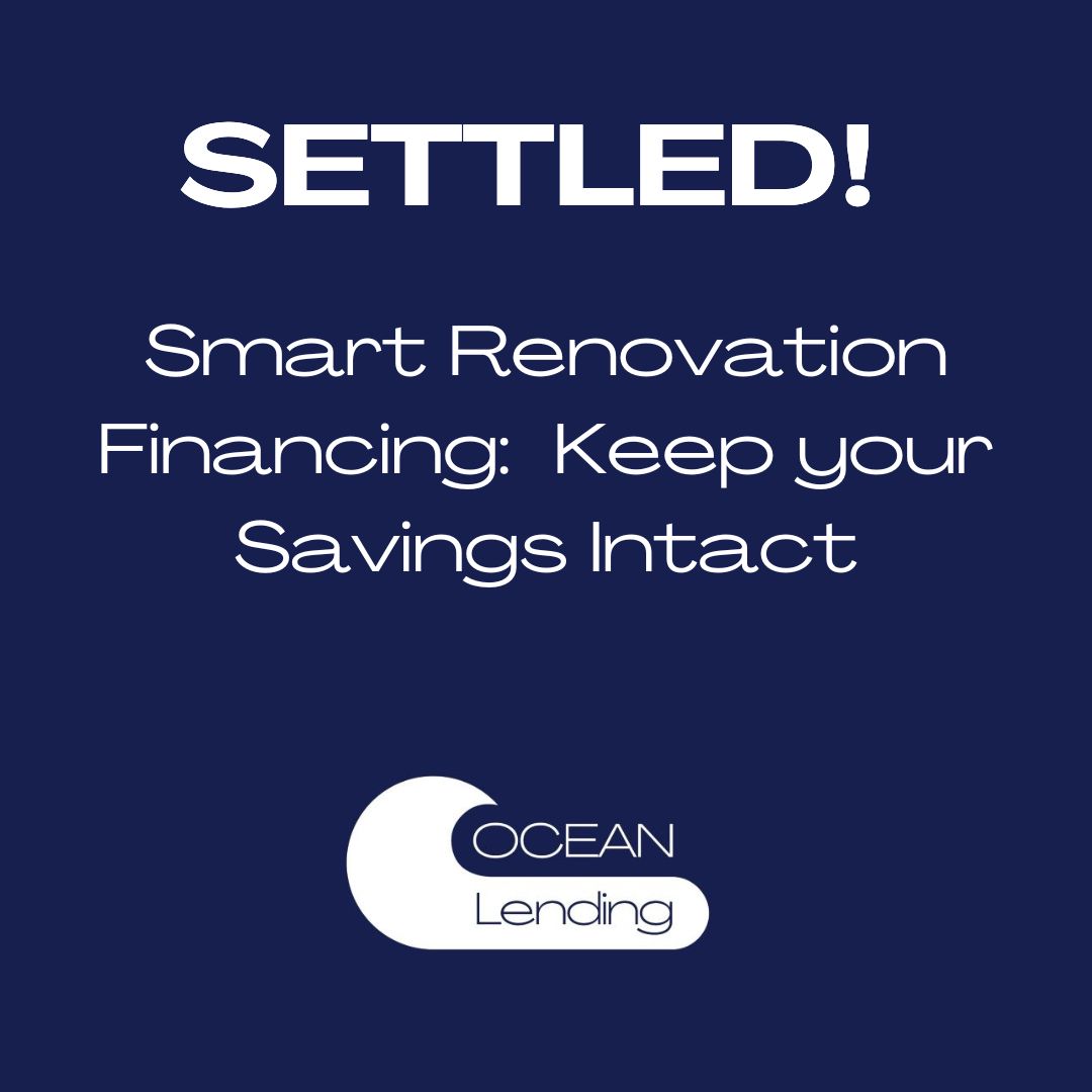Smart Renovation Financing: Keeping Savings Intact